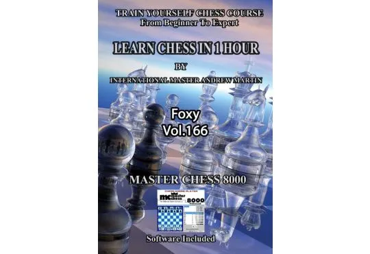 Foxy Openings - Volume 166 - Learn Chess in One Hour