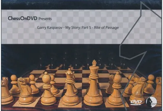 Gary Kasparov: My Story - VOLUME 5