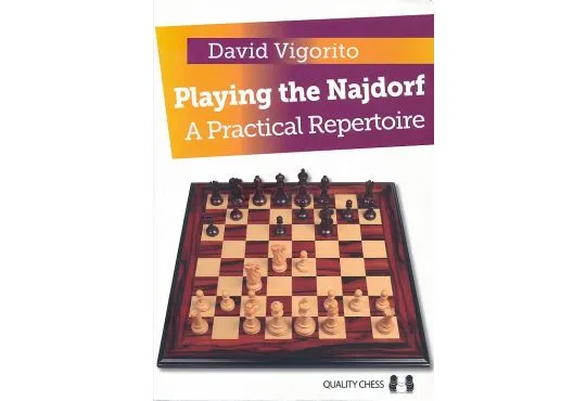 Playing the Najdorf - A Practical Repertoire