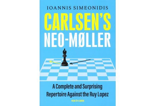 CLEARANCE - Carlsen's Neo-Moller - A Complete and Surprising Repertoire Against the Ruy Lopez