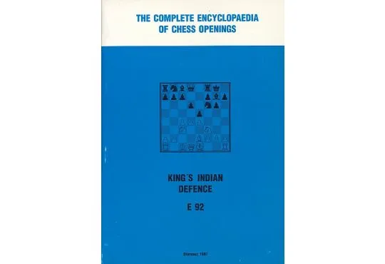 CLEARANCE - The Complete Encyclopedia of Chess Openings - King's Indian Defence E92