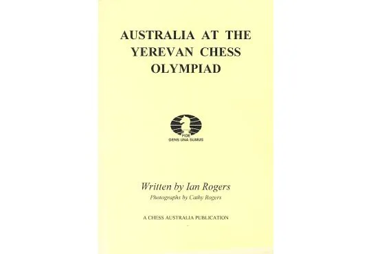 CLEARANCE - Australia at the Yerevan Chess Olympiad