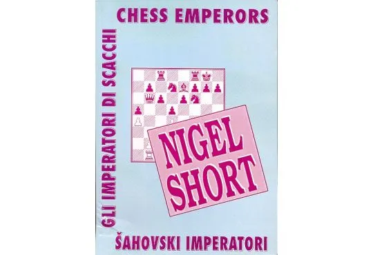 CLEARANCE - Chess Emperors - Nigel Short 