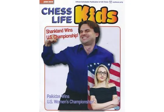 CLEARANCE - Chess Life For Kids Magazine - June 2018 Issue
