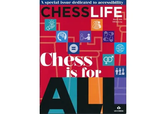 Chess Life Magazine - March 2020 Issue 