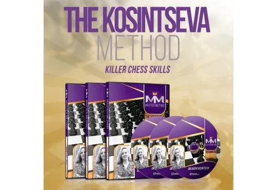 MASTER METHOD - The Kosintseva Method - GM Nadya Kosintseva - Over 15 hours of Content!