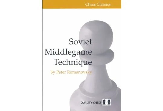 Soviet Middlegame Technique