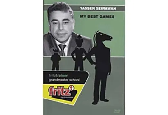 My Best Games - Yasser Seirawan