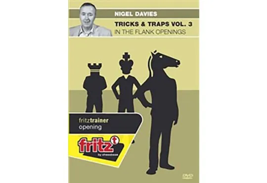 TRICKS AND TRAPS - In the Flank Openings - Nigel Davies - VOLUME 3