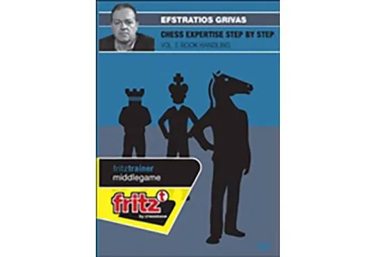 CHESS EXPERTISE STEP BY STEP - Rook Handling - Efstratios Grivas - VOLUME 3