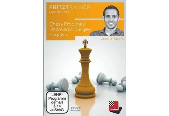Chess Prodigies Uncovered - Sergey Karjakin - Lorin D'Costa
