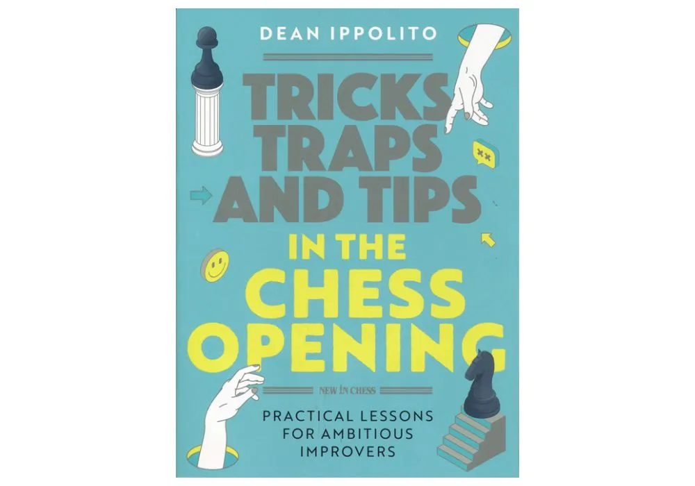 Chess Opening Tricks, Traps & Strategies 